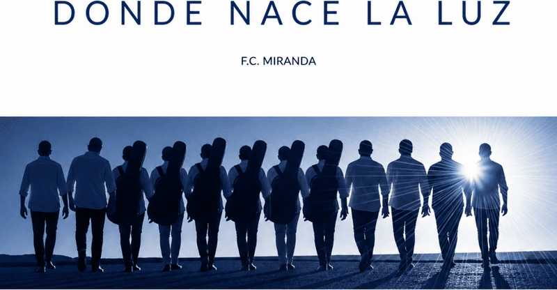 Portada del álbum Donde nace la luz - F.C. Miranda